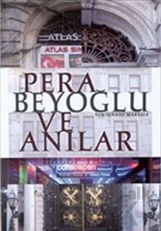 Pera Beyoğlu ve Anılar