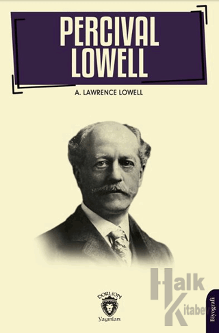 Percival Lowell’ın Biyografisi