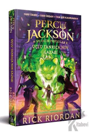 Percy Jackson ve Olimposlular - Üçlü Tanrıça'nın Gazabı - Halkkitabevi