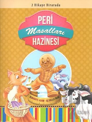 Peri Masalları Hazinesi: Kurabiye Adam - Aç Gözlü Tilki