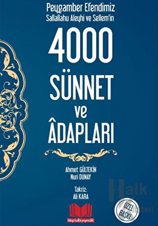 Peygamber Efendimizin 4000 Sünnet ve Adapları (Ciltli) - Halkkitabevi