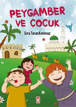 Peygamber ve Çocuk