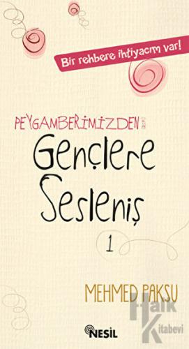 Peygamberimizden (a.s.m.) Gençlere Sesleniş