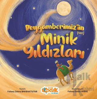 Peygamberimizin (sas) Minik Yıldızları