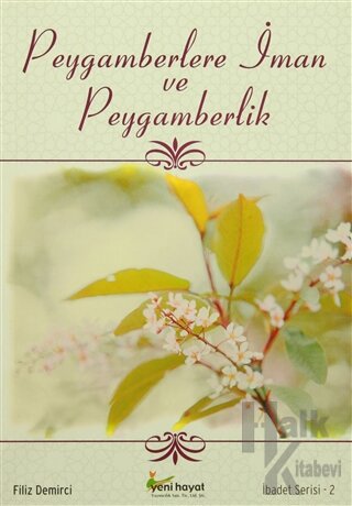 Peygamberlere İman ve Peygamberlik - Halkkitabevi