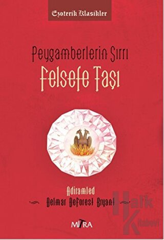 Peygamberlerin Sırrı - Felsefe Taşı