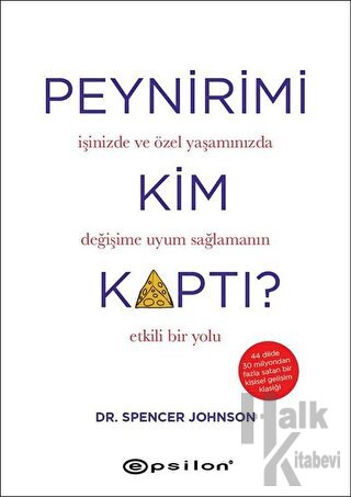 Peynirimi Kim Kaptı? (Ciltli)