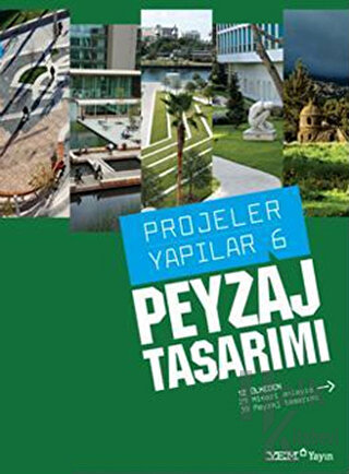 Peyzaj Tasarımı - Projeler Yapılar 6