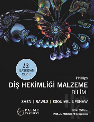 Phillips Diş Hekimliği Malzeme Bilimi - Halkkitabevi