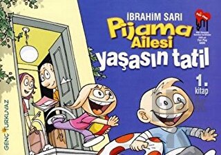 Pijama Ailesi: Yaşasın Tatil - Halkkitabevi