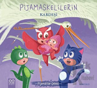 Pijamaskelilerin Kardeşi - Pijamalılar Çetesi