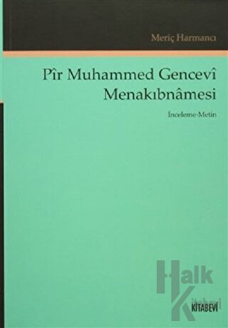 Pir Muhammed Gencevi Menakıbnamesi