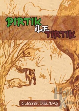 Pırtık İle Tırtık - Halkkitabevi