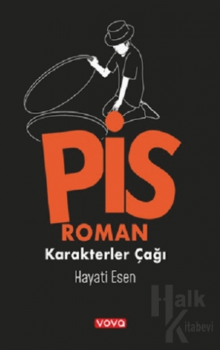 Pis Roman Karakterler Çağı 1