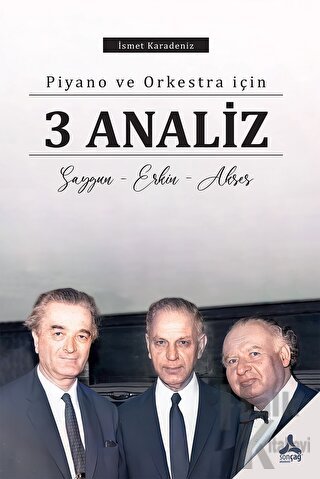 Piyano Ve Orkestra İçin 3 Analiz