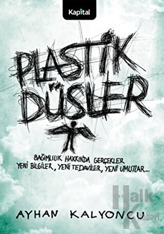 Plastik Düşler - Halkkitabevi