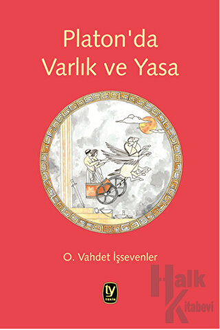 Platon'da Varlık ve Yasa