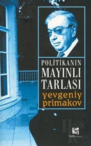 Politikanın Mayınlı Tarlası