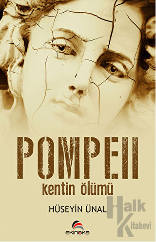 Pompeii - Kentin Ölümü