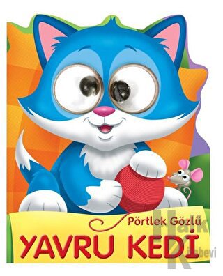 Pörtlek Gözlü Yavru Kedi