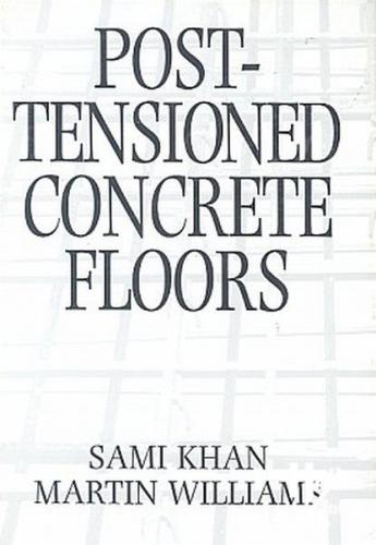 Post - Tensioned Concrete Floors