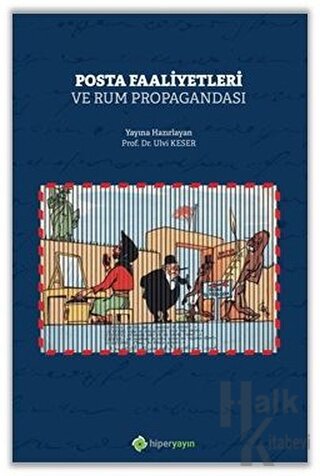 Posta Faaliyetleri ve Rum Propagandası