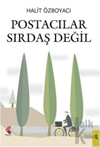 Postacılar Sırdaş Değil