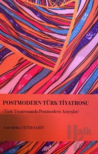 Postmodern Türk Tiyatrosu