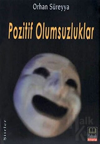 Pozitif Olumsuzluklar