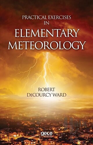 Practical Exercises In Elementary Meteorology