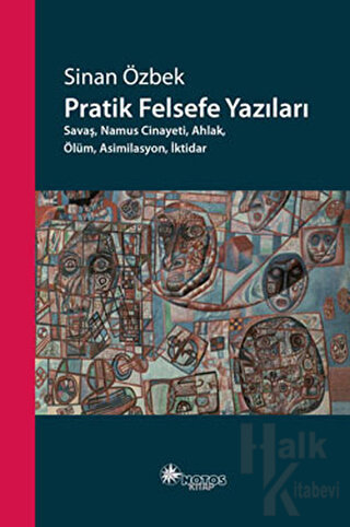 Pratik Felsefe Yazıları - Halkkitabevi