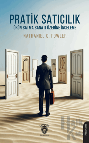 Pratik Satıcılık Ürün Satma Sanatı Üzerine İnceleme - Halkkitabevi