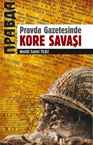 Pravda Gazetesinde Kore Savaşı - Halkkitabevi