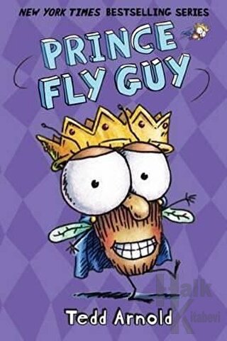 Prince Fly Guy (Fly Guy 15) (Ciltli) - Halkkitabevi