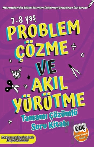 Problem Çözme ve Akıl Yürütme Tamamı Çözümlü soru Kitabı 7-8 Yaş - Hal