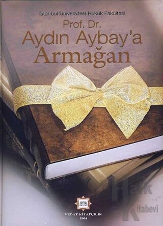 Prof. Dr. Aydın Aybay'a Armağan (Ciltli)