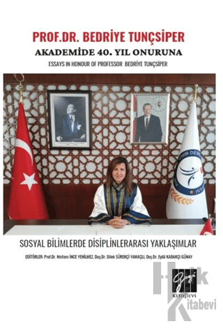 Prof. Dr. Bedriye Tunçsiper Onuruna Akademide 40. Yıl Güncel Akademik 