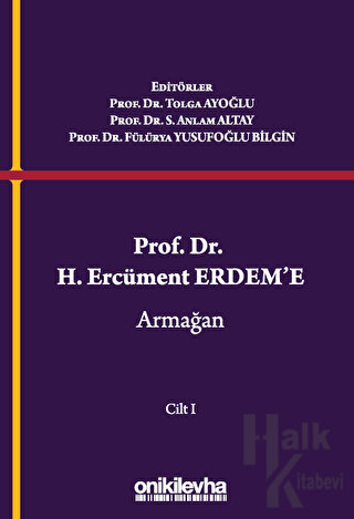 Prof. Dr. H. Ercüment Erdem'e Armağan (2 Cilt) (Ciltli)