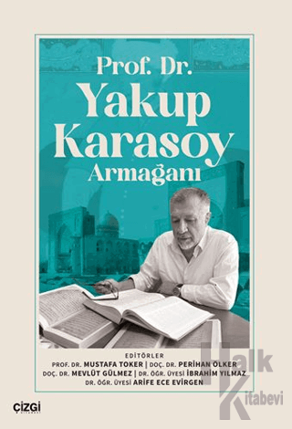 Prof. Dr.Yakup Karasoy Armağanı - Halkkitabevi