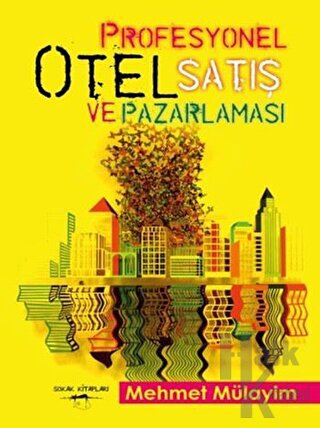 Profesyonel Otel Satış ve Pazarlaması - Halkkitabevi