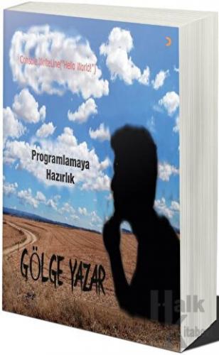 Programlamaya Hazırlık