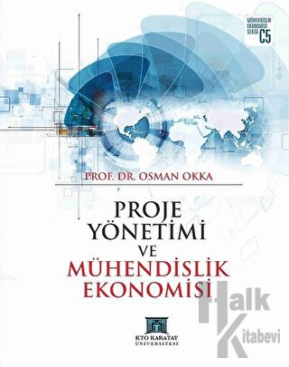 Proje Yönetimi ve Mühendislik Ekonomisi