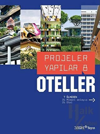 Projeler Yapılar 8 - Oteller - Halkkitabevi