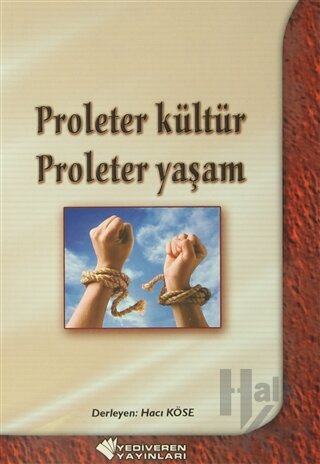 Proleter Kültür Proleter Yaşam