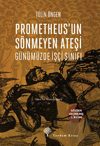 Prometheus'un Sönmeyen Ateşi