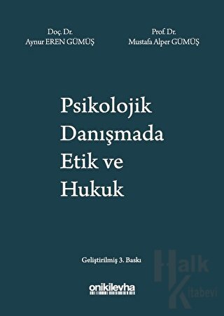 Psikolojik Danışmada Etik ve Hukuk - Halkkitabevi