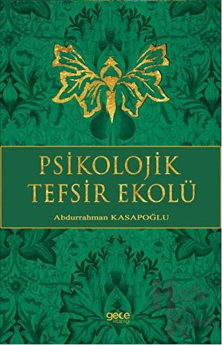 Psikolojik Tefsir Ekolü - Halkkitabevi