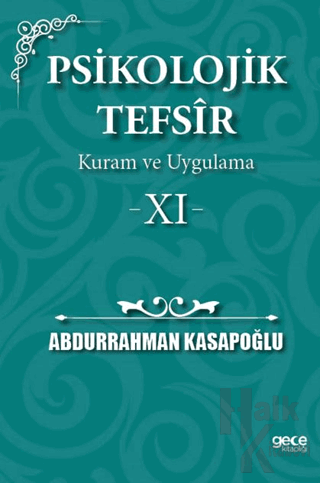 Psikolojik Tefsîr Kuram ve Uygulama 11 - Halkkitabevi