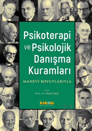 Psikoterapi ve Psikolojik Danışma Kuramları - Halkkitabevi