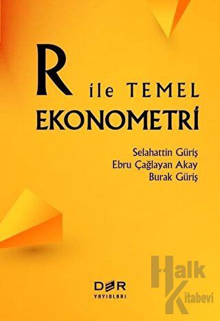 R İle Temel Ekonometri